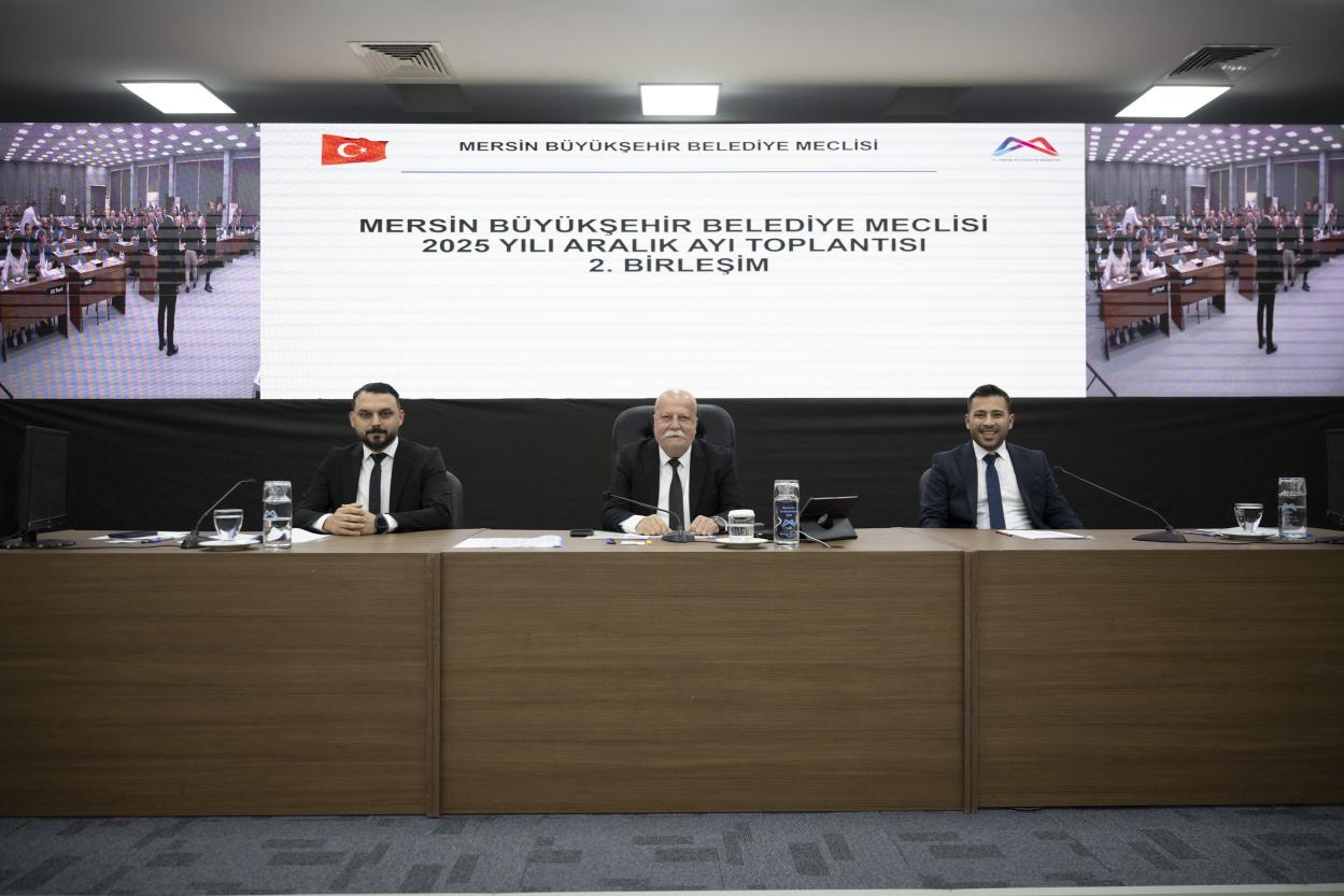 Mersin Büyükşehir Belediye Meclisi’nin Aralık Ayı 2. Birleşimi Gerçekleştirildi