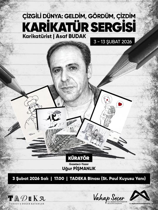 Çizgili Dünya: “Geldim, Gördüm, Çizdim”  Karikatür Sergisi’ne davetlisiniz!