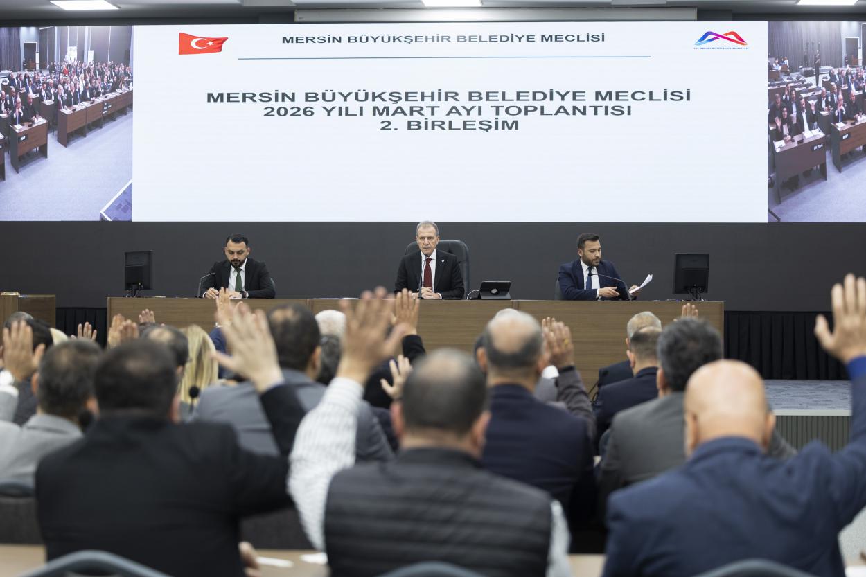 Mersin Büyükşehir Belediye Meclisi’nin Mart Ayı 2. Birleşimi Başkan Seçer Başkanlığında Gerçekleştirildi